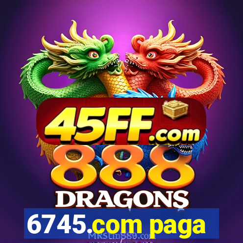 6745.com paga